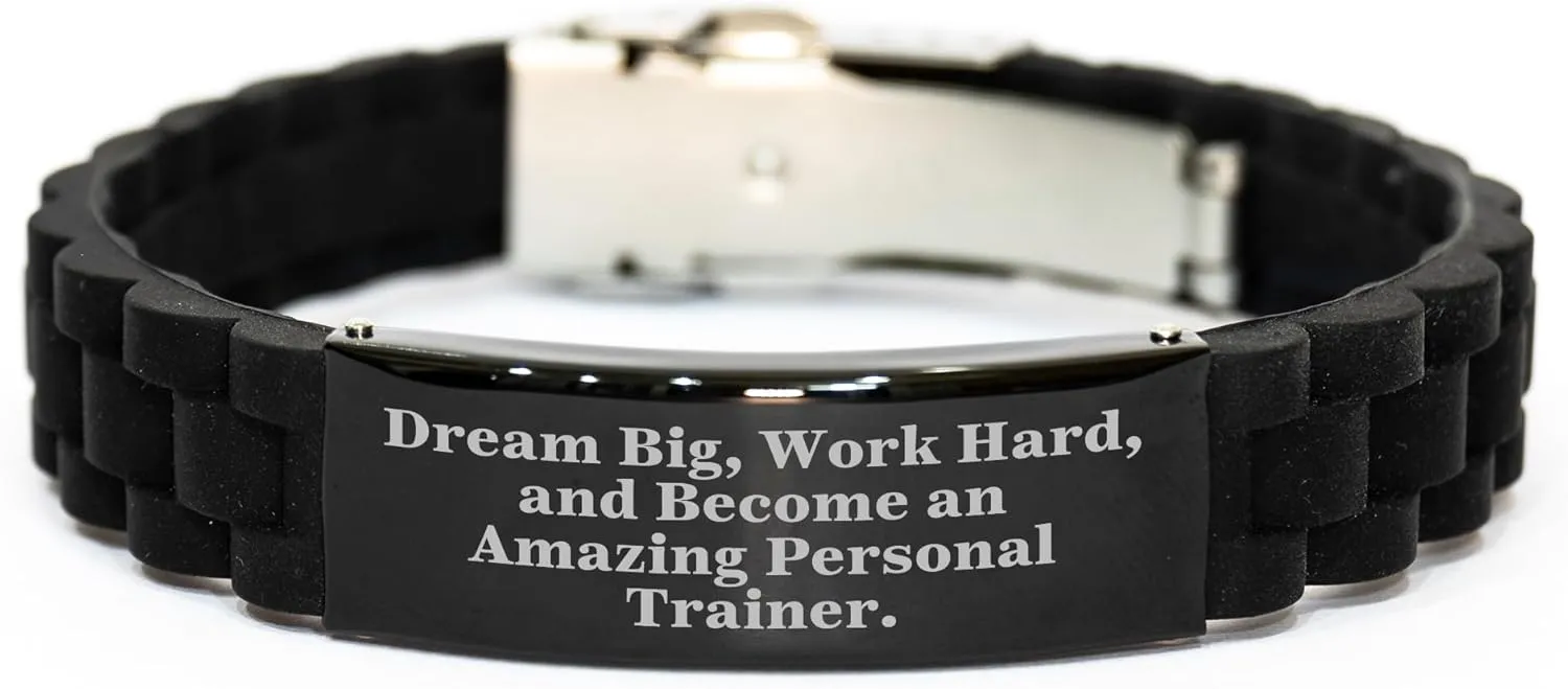 Dream Big Work Hard Become An Amazing Personal Trainer Gifts from Family to Personal Trainer on Mother's Day Glide lock Clasp Bracelet for Men Women Friends Coworkers