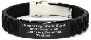 Dream Big Work Hard Become An Amazing Personal Trainer Gifts from Family to Personal Trainer on Mother's Day Glide lock Clasp Bracelet for Men Women Friends Coworkers