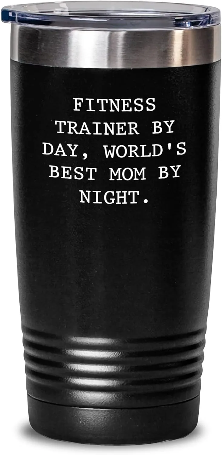 Funny Fitness Trainer Gifts from Men to Fitness Trainers By Day, World's Best Mom By Night. - Father's Day Unique Tumblers 20oz or 30oz Capacity