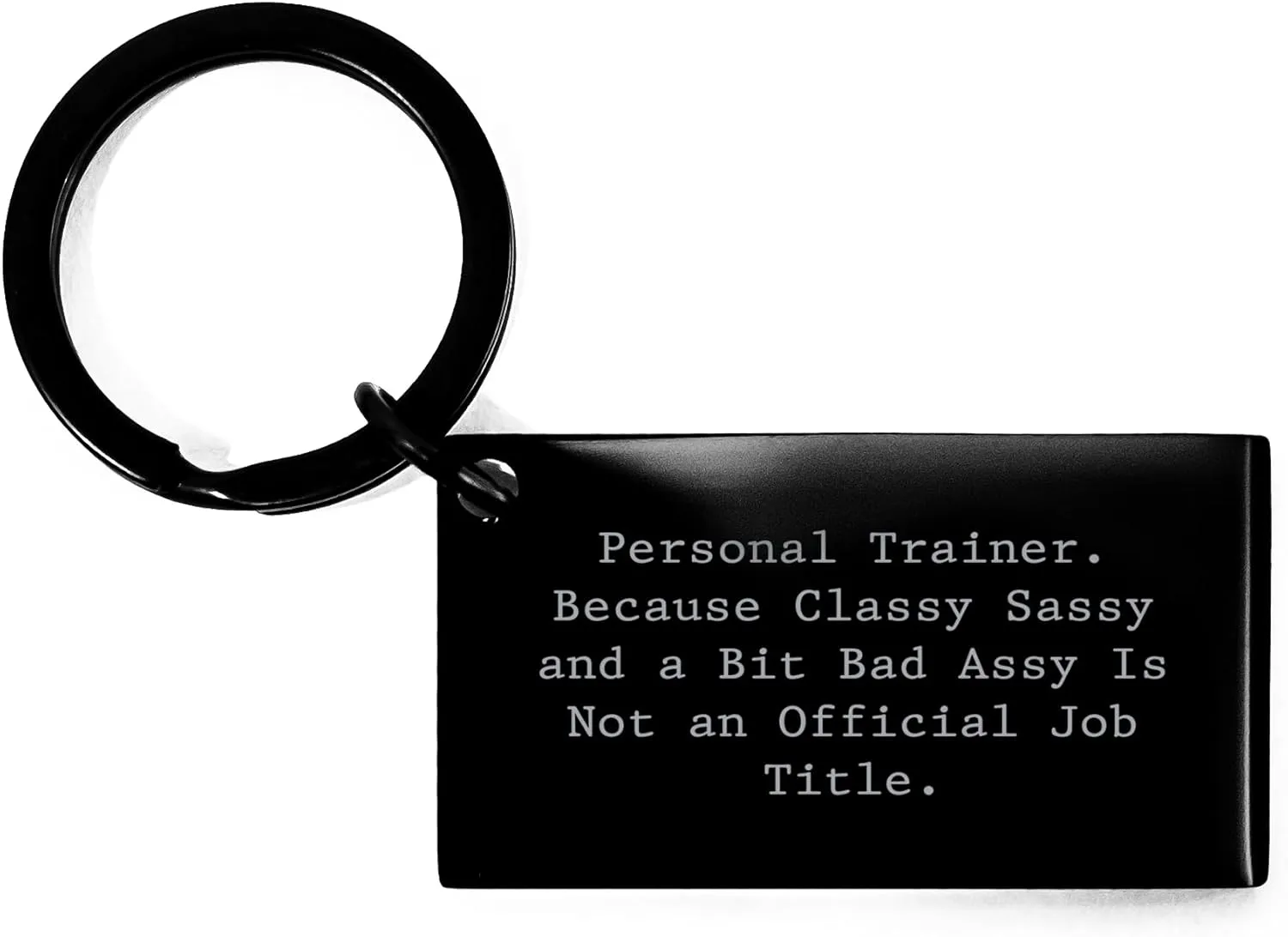Funny Personal Trainer Keychain Gifts from Mom for Dad's Unique Tools, Sassy Quote, Mother's Day Unique Gifts for Him