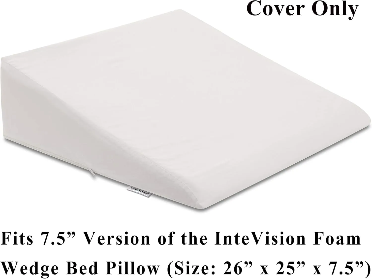 InteVision 400 Thread Count, 100% Egyptian Cotton Pillowcase. Designed to Fit The 7.5" Version of The Foam Wedge Bed Pillow (26" x 25" x 7.5")