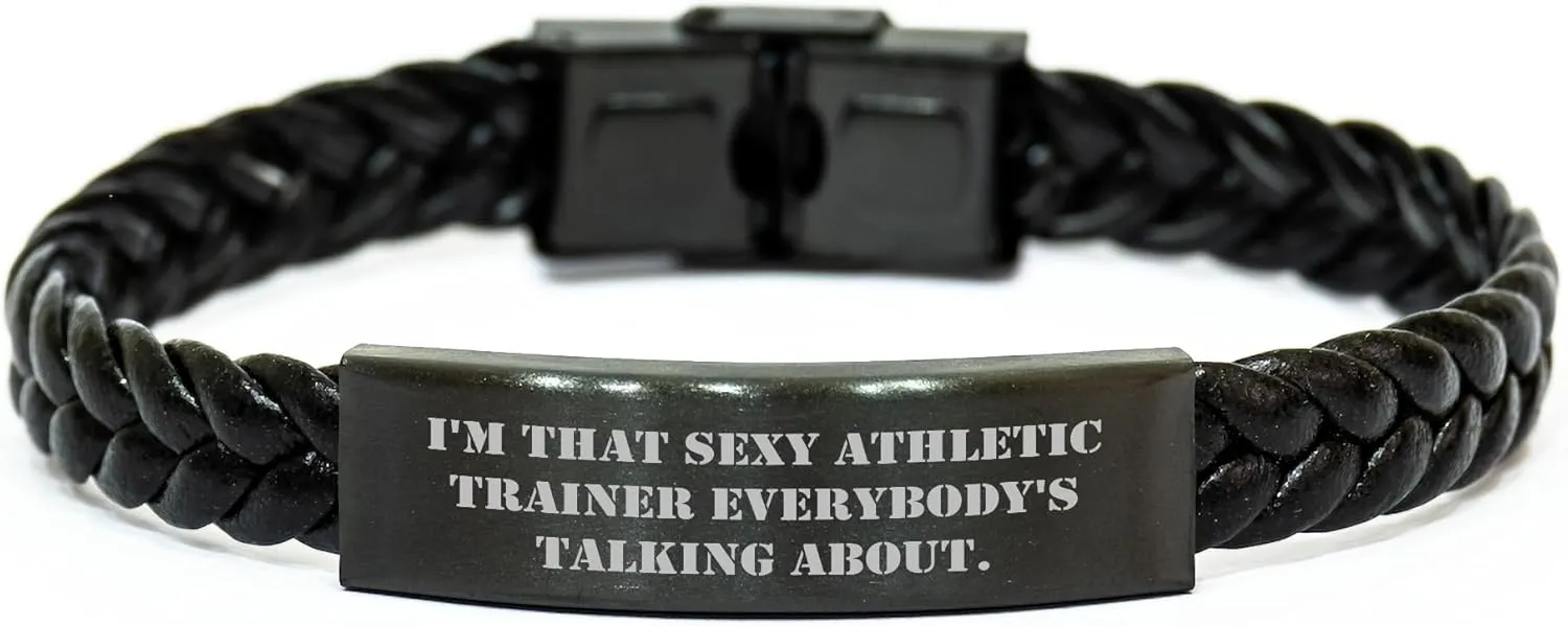 Sexy Athletic Trainer Gifts for Her - Funny Quote Interlaced Leather Cuff Valentine's Unique Accessories for Fitness Enthusiasts by Athletic Trainer