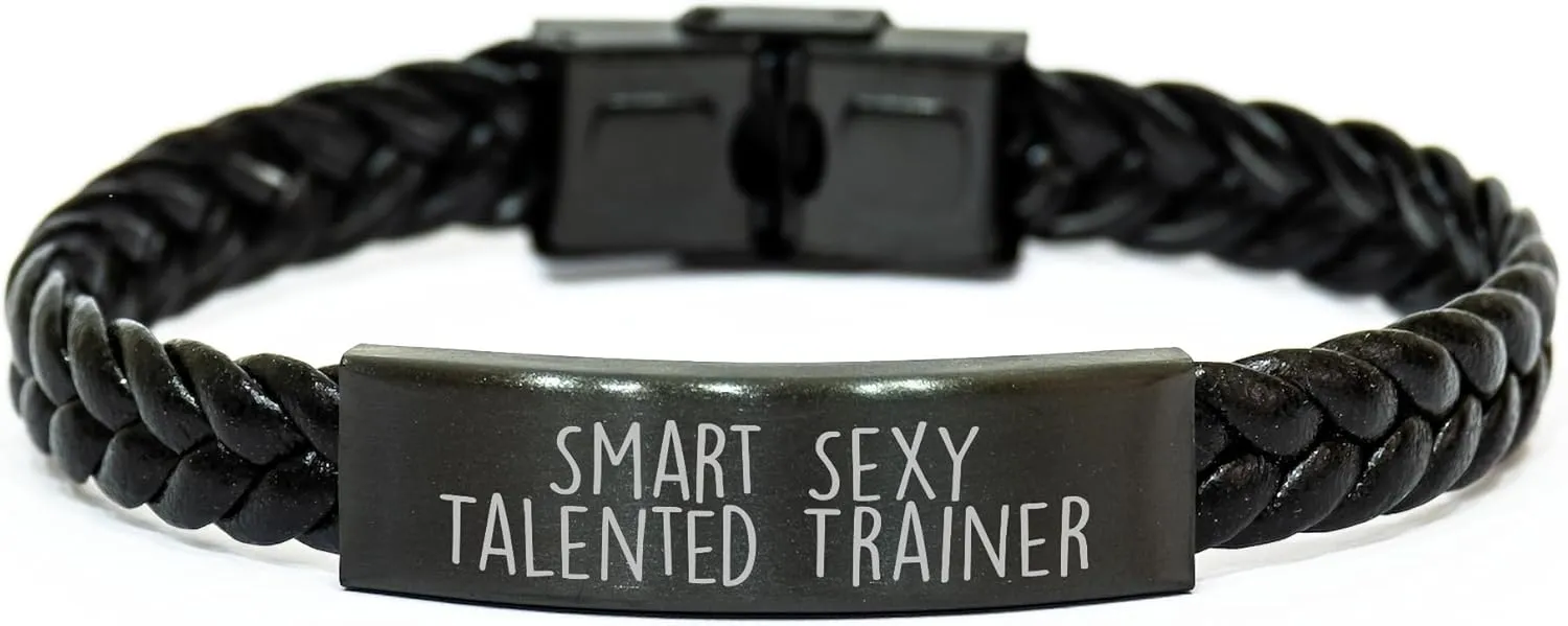 Smart Sexy Talented Trainer Interlaced Leather Bracelet, Gift for Trainer's Birthday, 'Smart Sexy Talented Trainer' Quote, Birthday Unique Gifts from Friends